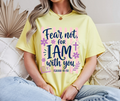 Fear Not, For I Am With You