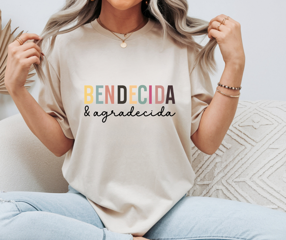 Bendecida & Agradecida
